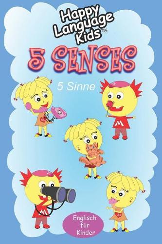 5 Senses - 5 Sinne