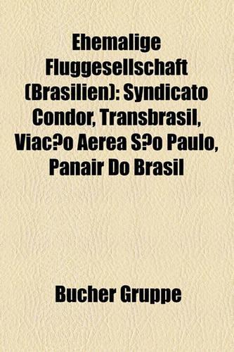 Ehemalige Fluggesellschaft (Brasilien)