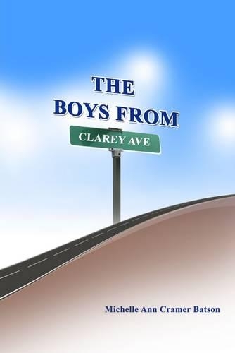 The Boys from Clarey Ave