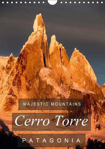 Majestic Mountains of Patagonia: Cerro Torre / UK-Version 2019