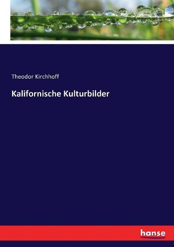 Kalifornische Kulturbilder