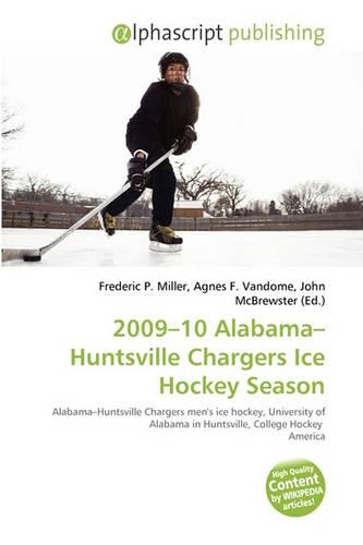 2009-10 Alabama-Huntsville Chargers Ice Hockey Season