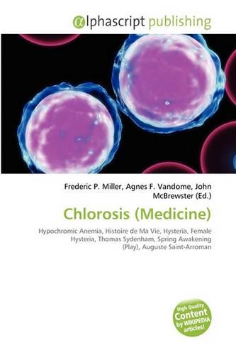 Chlorosis (Medicine)