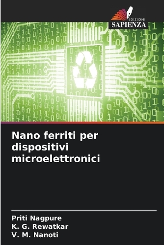 Nano ferriti per dispositivi microelettronici