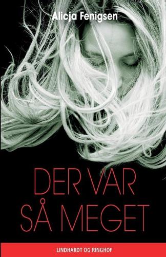 Der var så meget