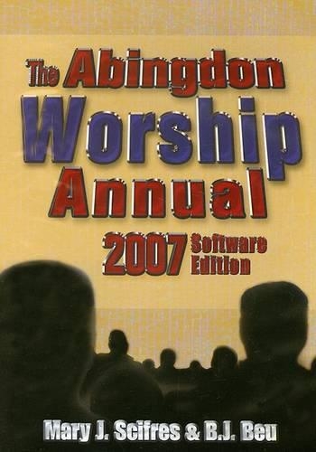 The Abingdon Worship Annual 2007