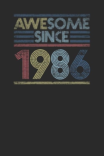 Awesome Since 1986