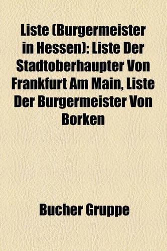 Liste (B Rgermeister in Hessen)