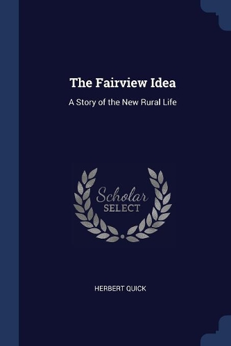 The Fairview Idea