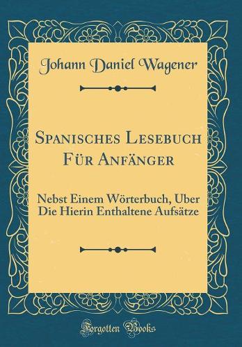 Spanisches Lesebuch Für Anfänger