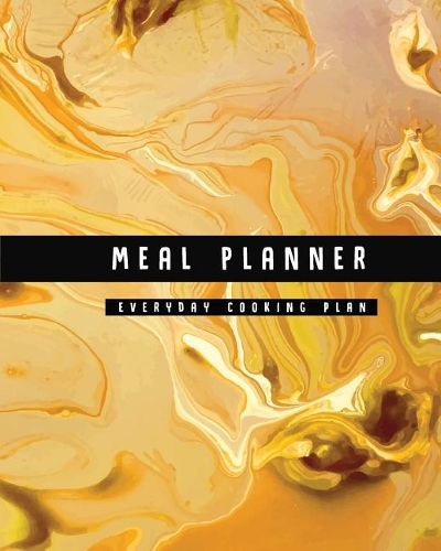 Meal Planner: Everyday Cooking Plan (Large Size Food Diary) - Beautiful Marble Design