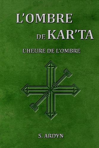 L'ombre de Kar'Ta