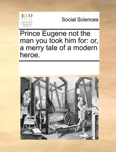 Prince Eugene not the man you took him for