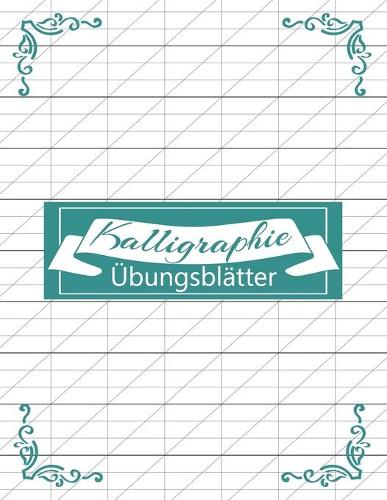 Kalligraphie Übungsblätter