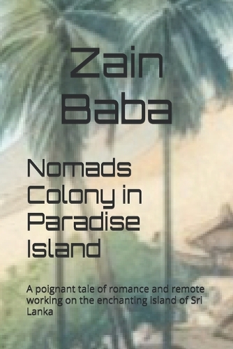 Nomads Colony in Paradise Island