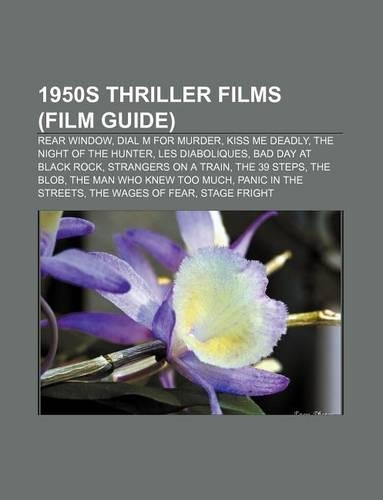 1950s Thriller Films (Film Guide)