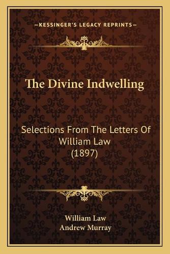 The Divine Indwelling