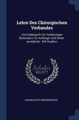 Lehre Des Chirurgischen Verbandes