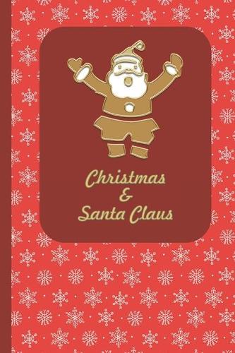 Christmas & Santa Claus - Journal Diary