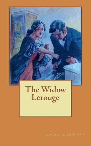 The Widow Lerouge