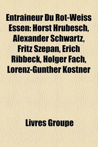 Entraneur Du Rot-Weiss Essen