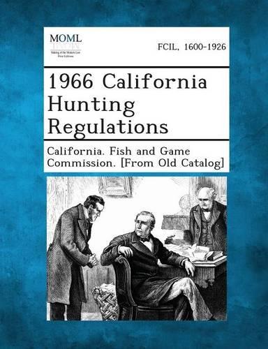1966 California Hunting Regulations