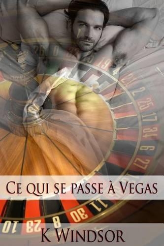 Ce Qui Se Passe a Vegas