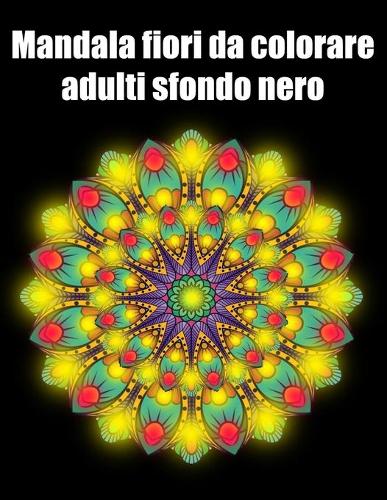 Mandala fiori da colorare adulti sfondo nero