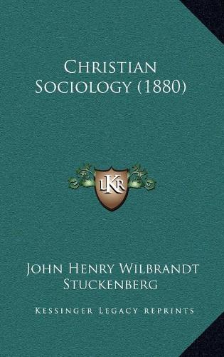 Christian Sociology (1880)