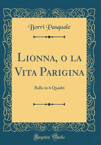 Lionna, O La Vita Parigina