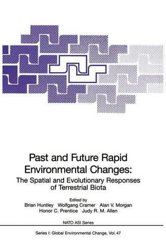 Past and Future Rapid Environmental Changes