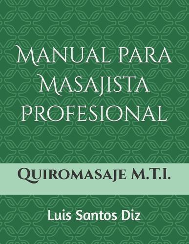 Quiromasaje Método M.T.I.