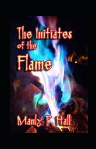The Initiates of the Flame
