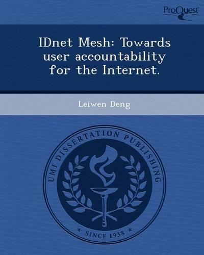 Idnet Mesh: Towards User Accountability for the Internet