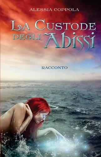 La Custode Degli Abissi