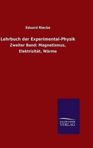 Lehrbuch der Experimental-Physik