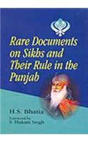 Rare Documents on Sikh and Their Rule in the Punjab