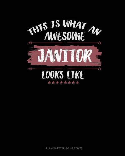 This Is What An Awesome Janitor Looks Like