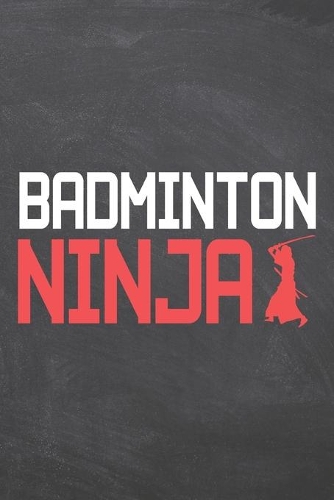 Badminton Ninja