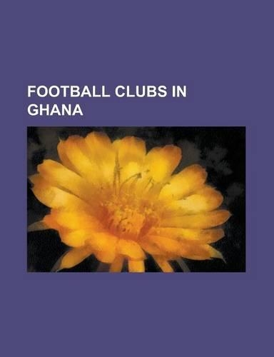 Football Clubs in Ghana
