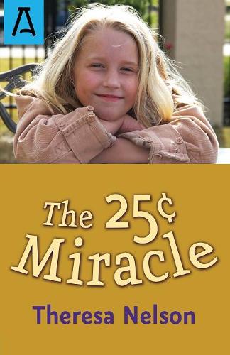 The 25¢ Miracle