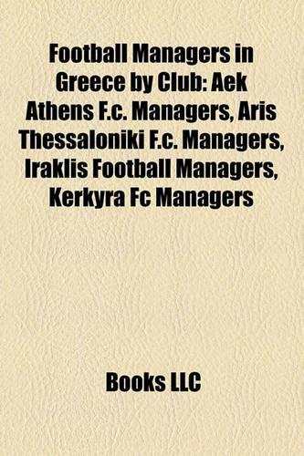 Football Managers in Greece by Club