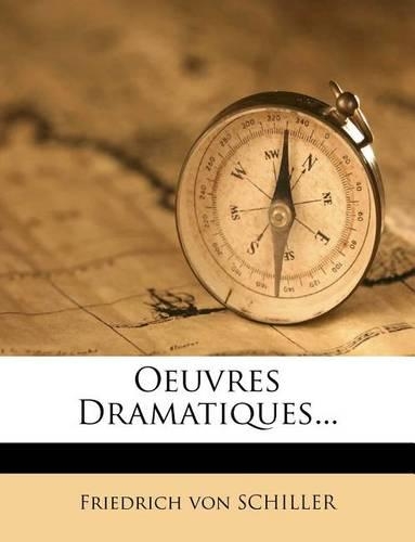 Oeuvres Dramatiques...