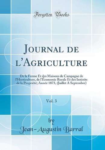 Journal de l'Agriculture, Vol. 3