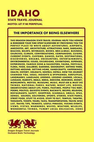 Idaho State Travel Journal, Motto