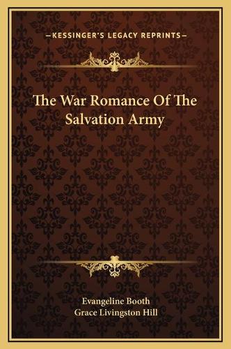 The War Romance Of The Salvation Army