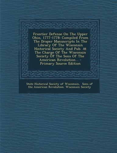 Frontier Defense on the Upper Ohio, 1777-1778