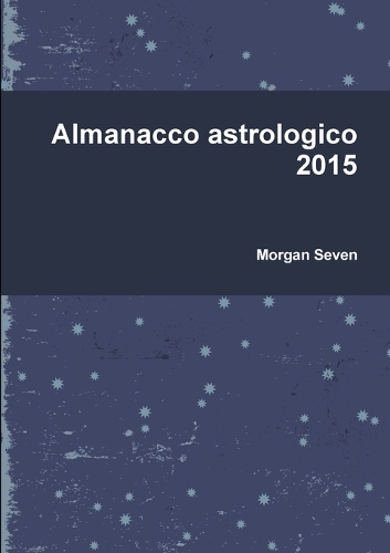 Almanacco Astrologico 2015