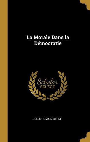 La Morale Dans la Démocratie
