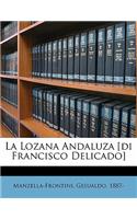 La Lozana Andaluza [Di Francisco Delicado]